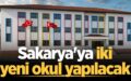 Sakarya yeni okul